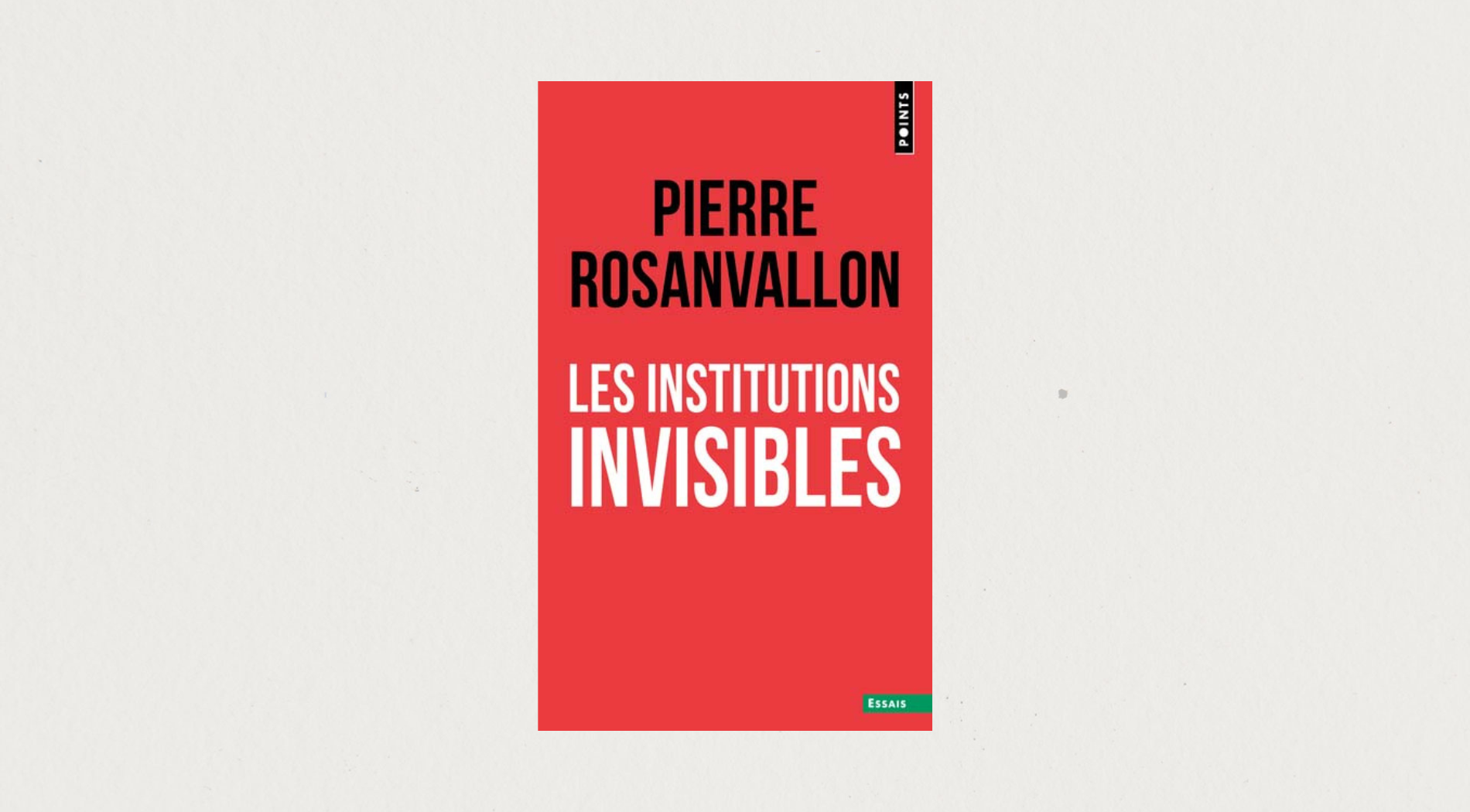 Illustration de l'article Les institutions invisibles